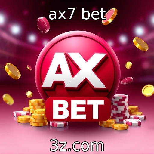 ax7 bet